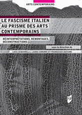 Le fascisme italien au prisme des arts contemporains 