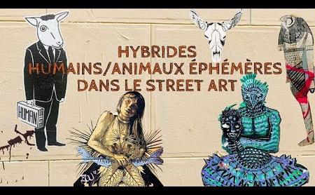 Hybrides humains/animaux éphémères dans le street art
