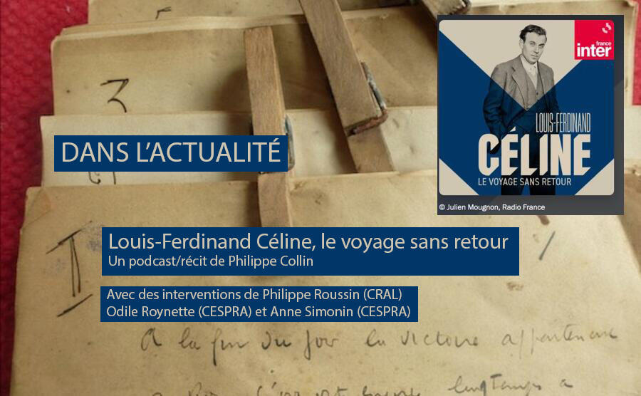 Manuscrits de Louis-Ferdinand Céline © Jean-Pierre Thibaudat